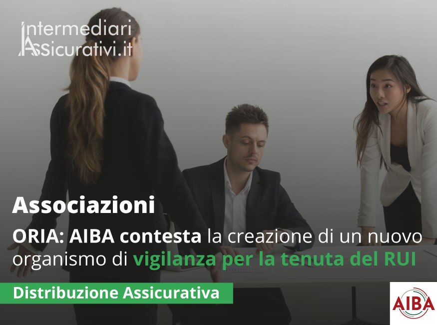 ORIA: AIBA contesta la creazione di un nuovo organismo di vigilanza per la tenuta del RUI